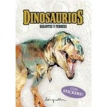 Dinosaurios gigantes y feroces