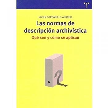 Las normas de descripción archivística: qué son y cómo se aplican