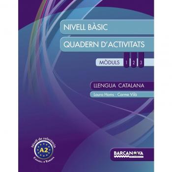 Llengua catalana. Nivell Bàsic. Quadern d'activitats