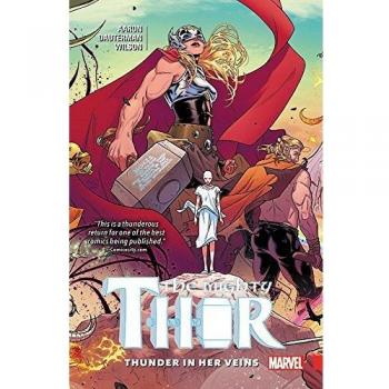 The Mighty Thor, Volume 1: Thunder in Her Veins