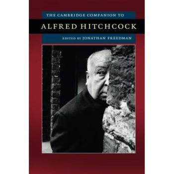 The Cambridge Companion to Alfred Hitchcock