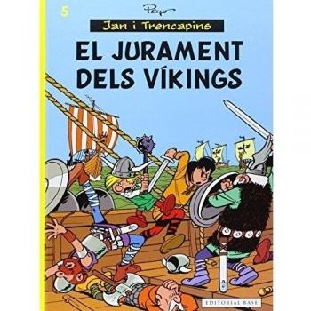 El Jurament Dels Vikings: 5 - Pierre Culliford