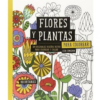 Flores Y Plantas Para Colorear - Congdon, Lisa