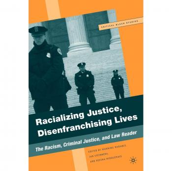 Racial Justice and Criminal Law Reader: Critical Black Studies Edition