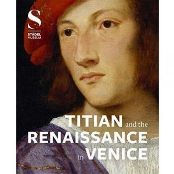 Titian y el Renacimiento en Venecia - Libro de Arte sobre Titian y su Influencia en el Renacimiento Veneziano