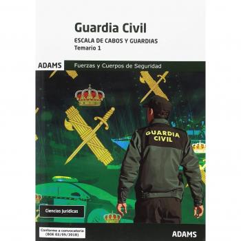 Temario 1 Guardia Civil. Escala de Cabos y Guardias