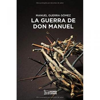 LA GUERRA DE DON MANUEL