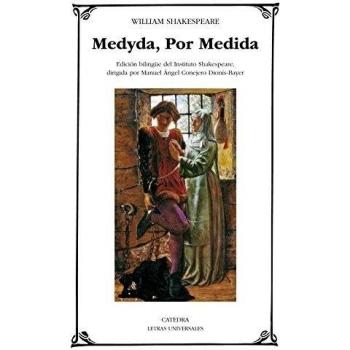 Medyda, Por Medida - William Shakespeare