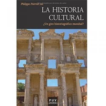 La historia cultural: ¿Un giro historiográfico mundial?: 130