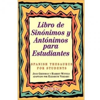 Clear and Simple Thesaurus for Students: Spanish Edition