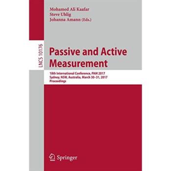 Passive and Active Measurement: 18th International Conference, PAM 2017, Sydney, NSW, Australia, March 30-31, 2017, Proceedings: 10176
