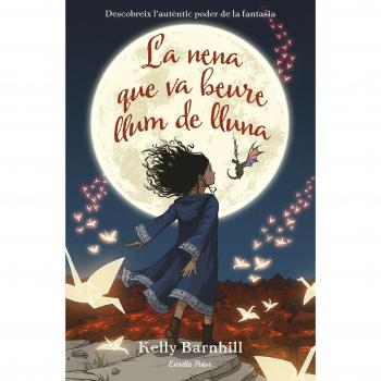 La nena que va beure llum de lluna