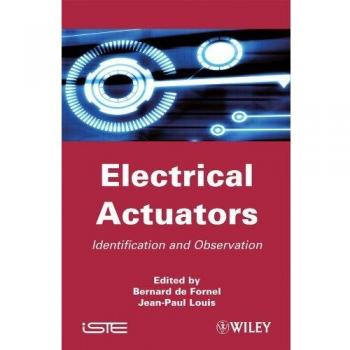 Electrical Actuators: Applications and Performance