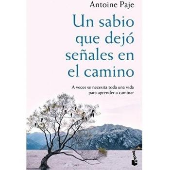 Un sabio que dejó señales en el camino - Paje, Antoine