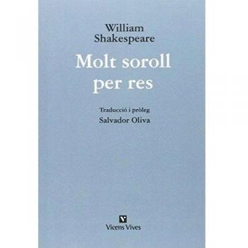 Molt Soroll Per Res - William Shakespeare