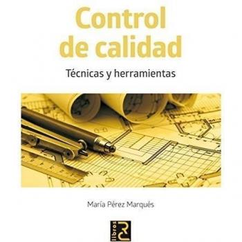 Control de Calidad. Técnicas y herramientas