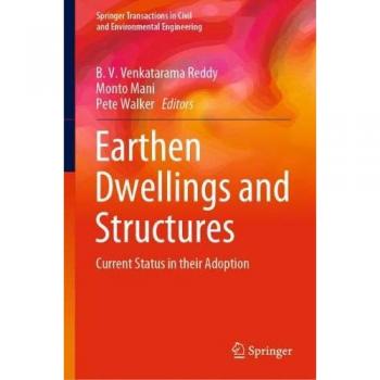 Earthen Dwellings and Structures: Current Status in their Adoption