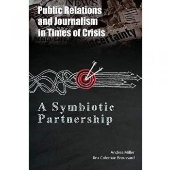 Crisis Communication Strategies: Public Relations and Journalism Collaboration