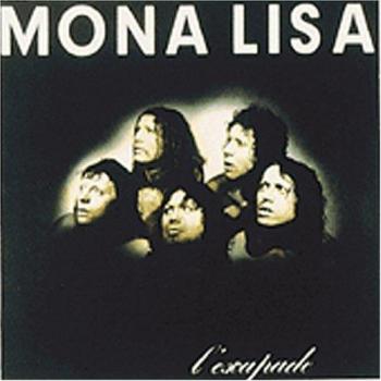 L'Escapade - Mona Lisa