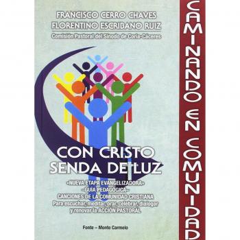 Con Cristo senda de luz