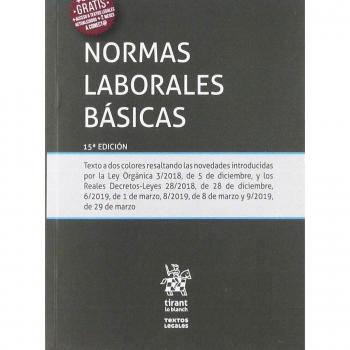 Normas Laborales Básicas 15Ẃ Edición 2019