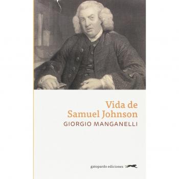 Vida de Samuel Johnson - Giorgio Manganelli