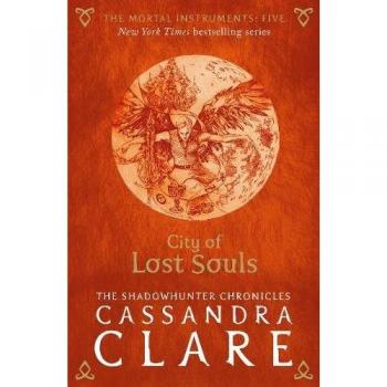 Instrumentos Mortales 5: Ciudad de las Almas Perdidas - Cassandra Clare