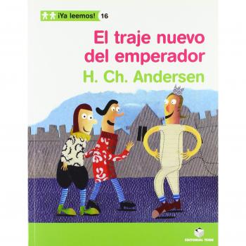 ¡Ya leemos! 016 - El traje nuevo del emperador -H. Ch. Andersen- - 9788430766512