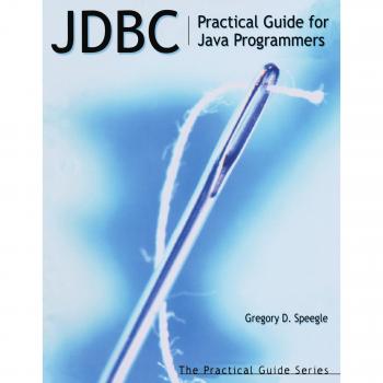 JDBC: Practical Guide for Java Programmers
