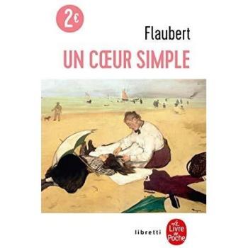 Un Corazón Simple - Novela de Gustave Flaubert (Edición Le Livre de Poche)