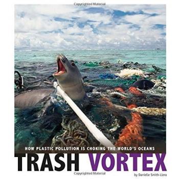 Trash Vortex: How Plastic Pollution Is Choking the World's Oceans