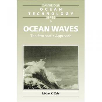 Enfoque Estocástico de las Olas Oceánicas (Serie de Tecnología Oceánica de Cambridge, Volumen 6) - Edición en Rústica