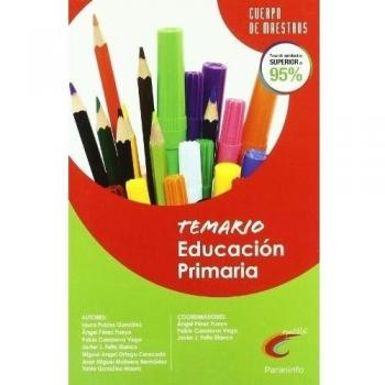 Temario Educación Primaria. Oposiciones. Cuerpo de maestros - 9788428380997