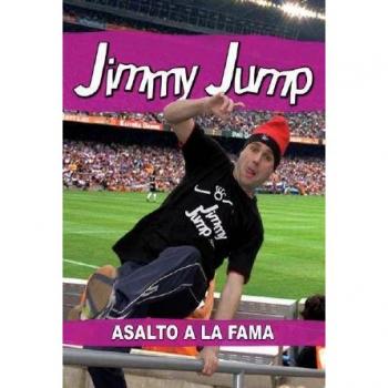 JIMMY JUMP ASALTO A LA FAMA
