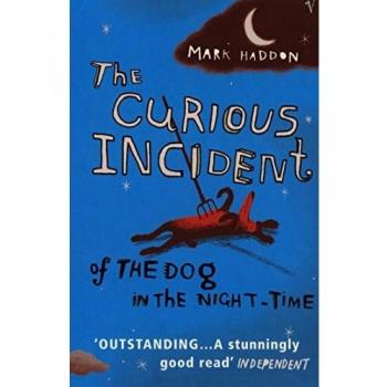 The Curious incident of the dog in the night: The classic Sunday Times bestseller - Mark Haddon