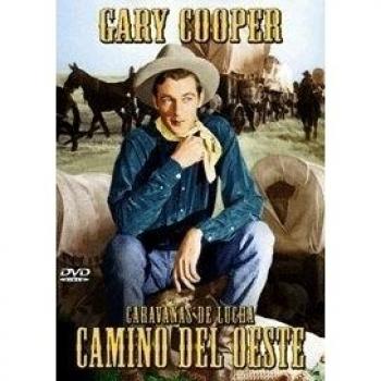 Caravanas Belicas Camino Del Oeste [DVD]