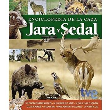 Enciclopedia de la caza. Jara y sedal