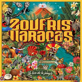 Le Live de la Jungle - Zoufris Maracas