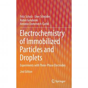 Electrochemistry of Immobilized Particles and Droplets: Experiments with Three-Phase Electrodes