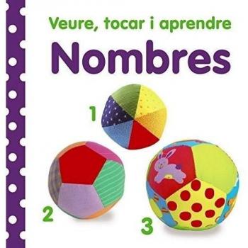 Veure, tocar i aprendre. Nombres