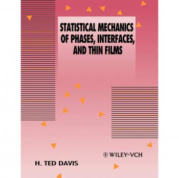 Mecánica Estadística de Fases (Serie Avances en Ingeniería Interfacial) - Edición en Tapa Blanda