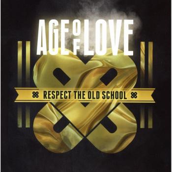 Age of Love 10 Years ? Repsect the Old School