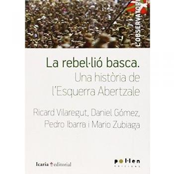 La rebel·lió basca: Una història de l'Esquerra Abertzale
