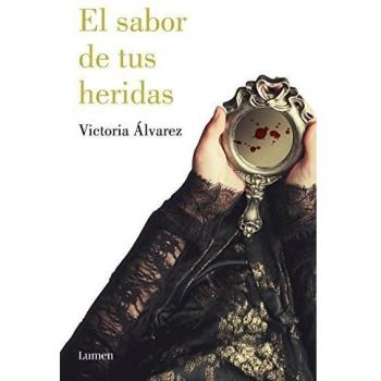 El sabor de tus heridas