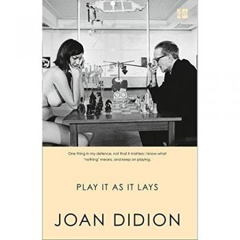 Juega como se presenta: Novela de Joan Didion
