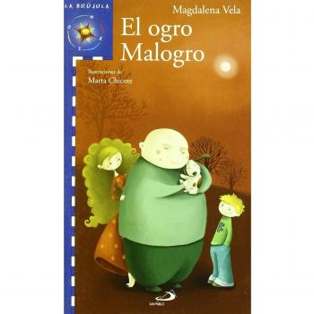 El ogro Malogro