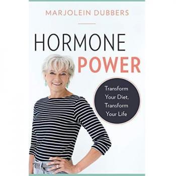 Hormone Power: Transform Your Diet, Transform Your Life