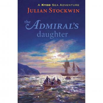Admiral's Daughter: A Historical Naval Fiction Novel by Julian Stockwin