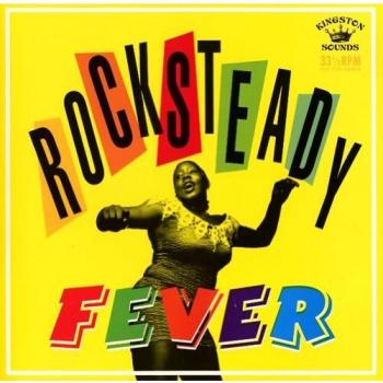 Rocksteady Fever - 180g Vinyl LP with Unique Artwork and Classic Reggae Sound