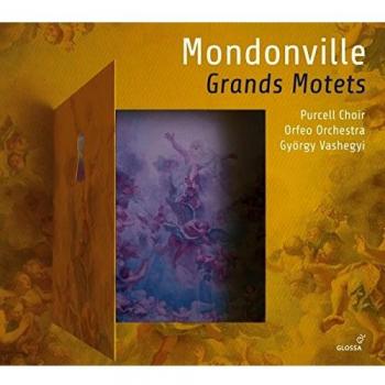 Mondonville: Great Motets by Orfeo Orchestra